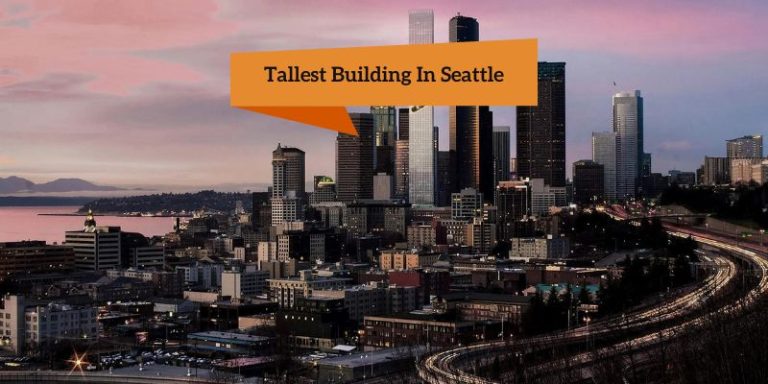 Tallest Building In Seattle Columbia Center: List Of Tallest Buildings