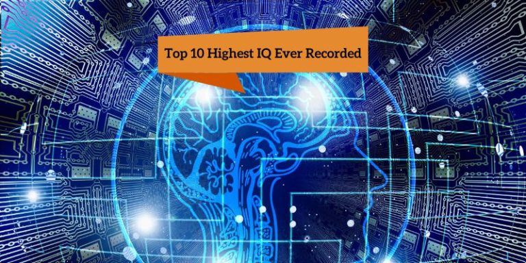Top 10 Highest IQ Ever Recorded – People With Highest IQ Level