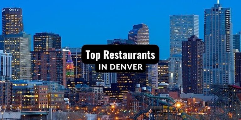 Top Restaurants Denver