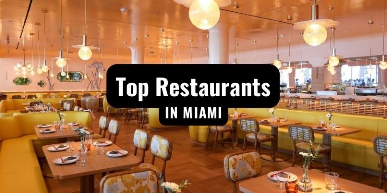 Top Restaurants in miami: Best Restaurants 2024